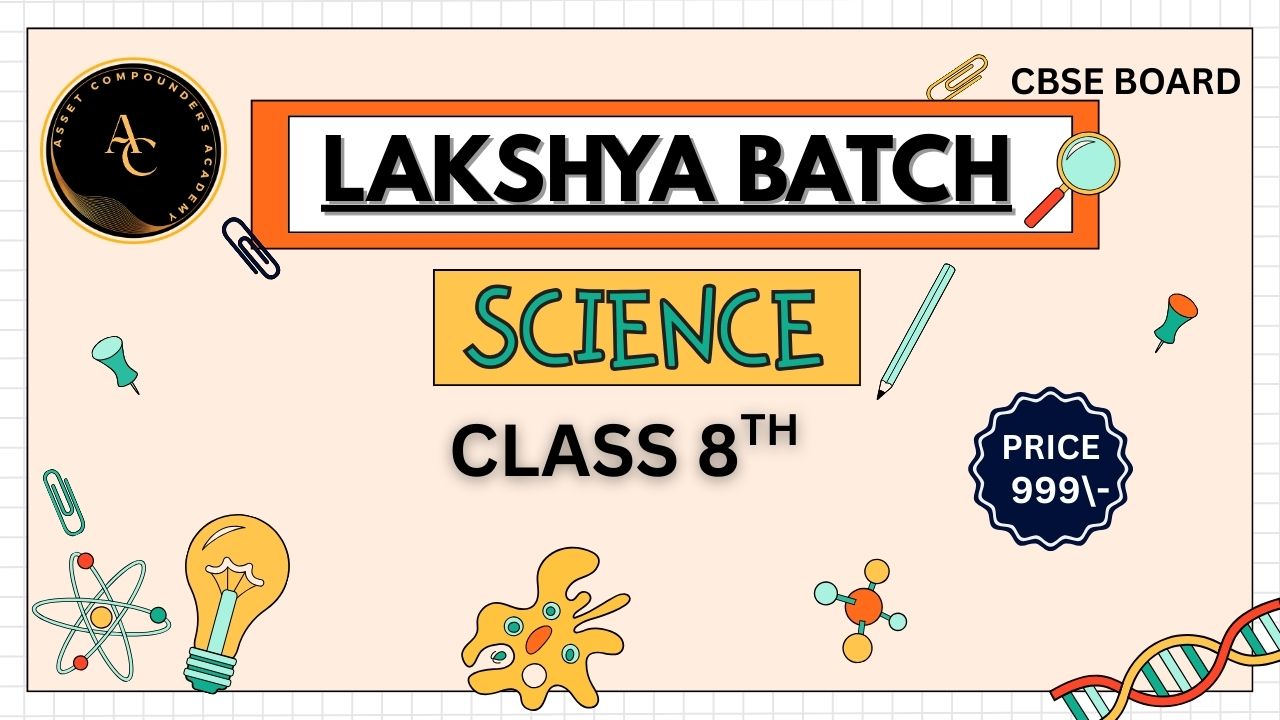 Science | Class 8th | CBSE Board